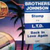 Brothers Johnson  L.T.D. – Stomp  Back In Love Again