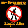N-Trance – Stayin' Alive