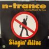N-Trance – Stayin' Alive - Image 2